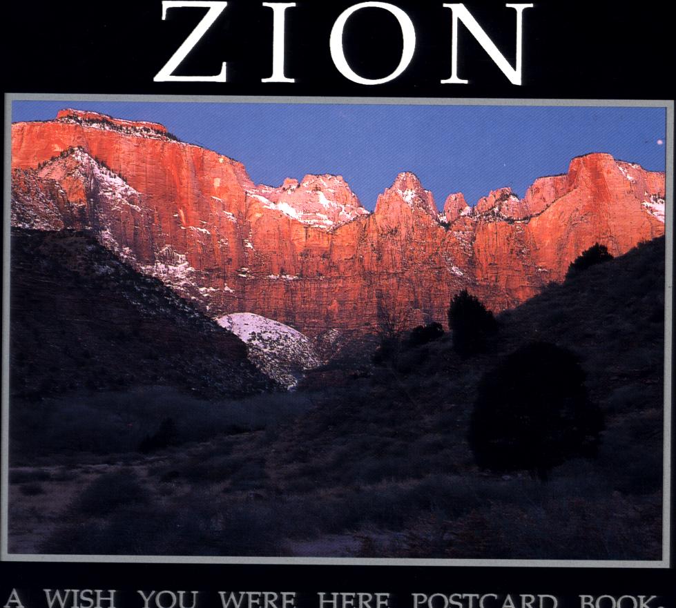 ZION: A Wish You Were Here Postcard Book.